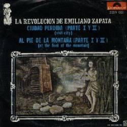 La Revolución De Emiliano Zapata : La Revolución de Emiliano Zapata (EP)